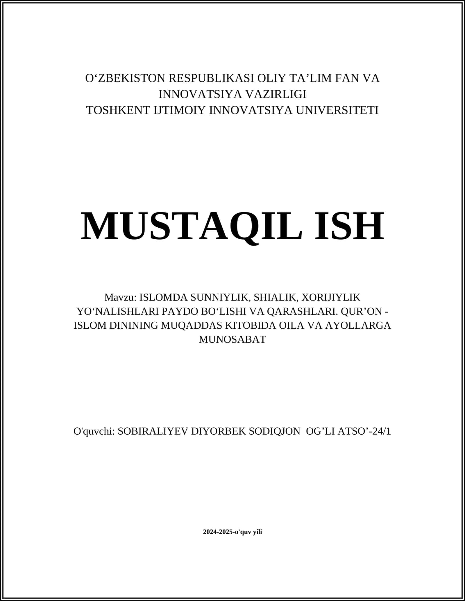 ISLOMDA SUNNIYLIK, SHIALIK, XORIJIYLIK YO‘NALISHLARI PAYDO BO‘LISHI VA QARASHLARI 1