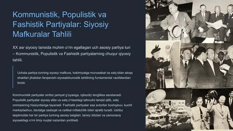 Kommunistik, Populistik va Fashistik Partiyalar: Siyosiy Mafkuralar Tahlili 1