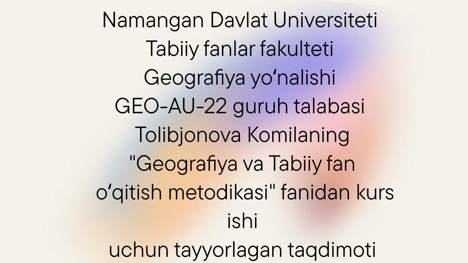 Geografiya va Tabiiy fan oʻqitish metodikasi 1