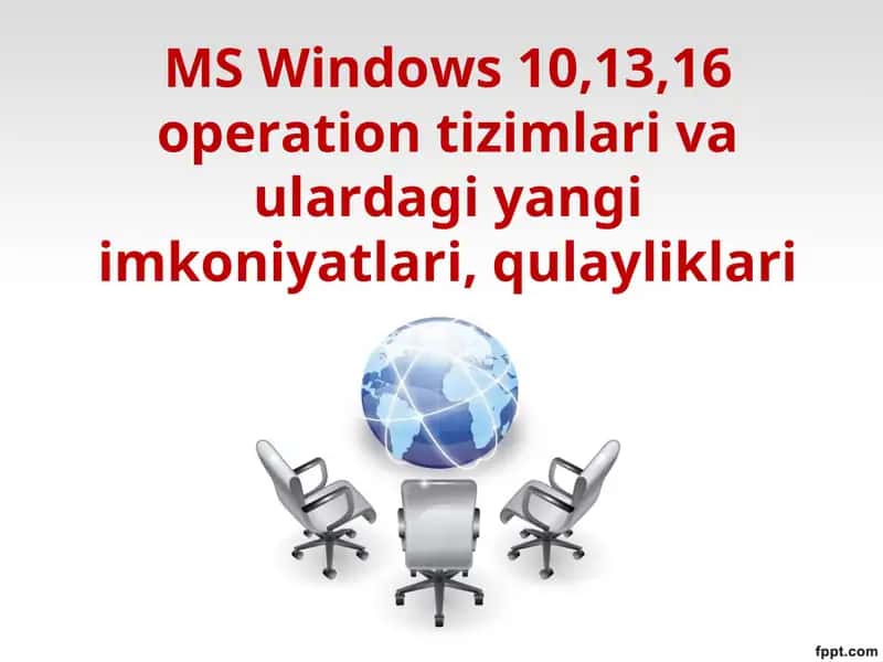 MS Windows 10,13,16 operation tizimlari va ulardagi yangi imkoniyatlari 1