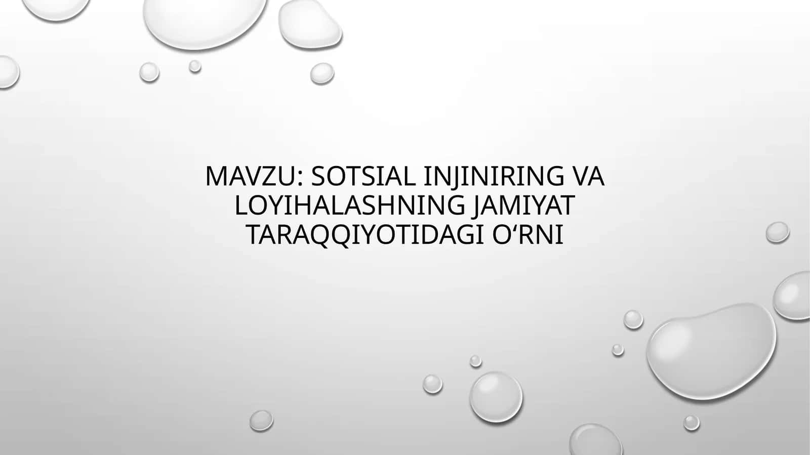 Sotsial injiniring va loyihalashning jamiyat taraqqiyotidagi o‘rni 1