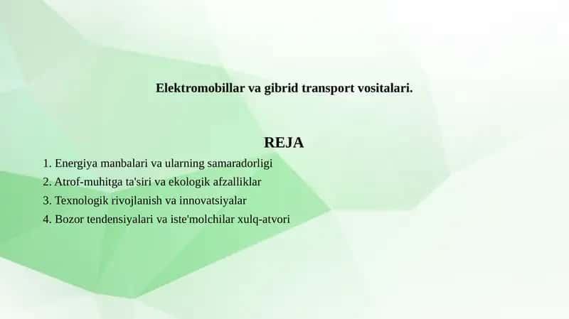 Elektromobillar va gibrid transport vositalari. 1