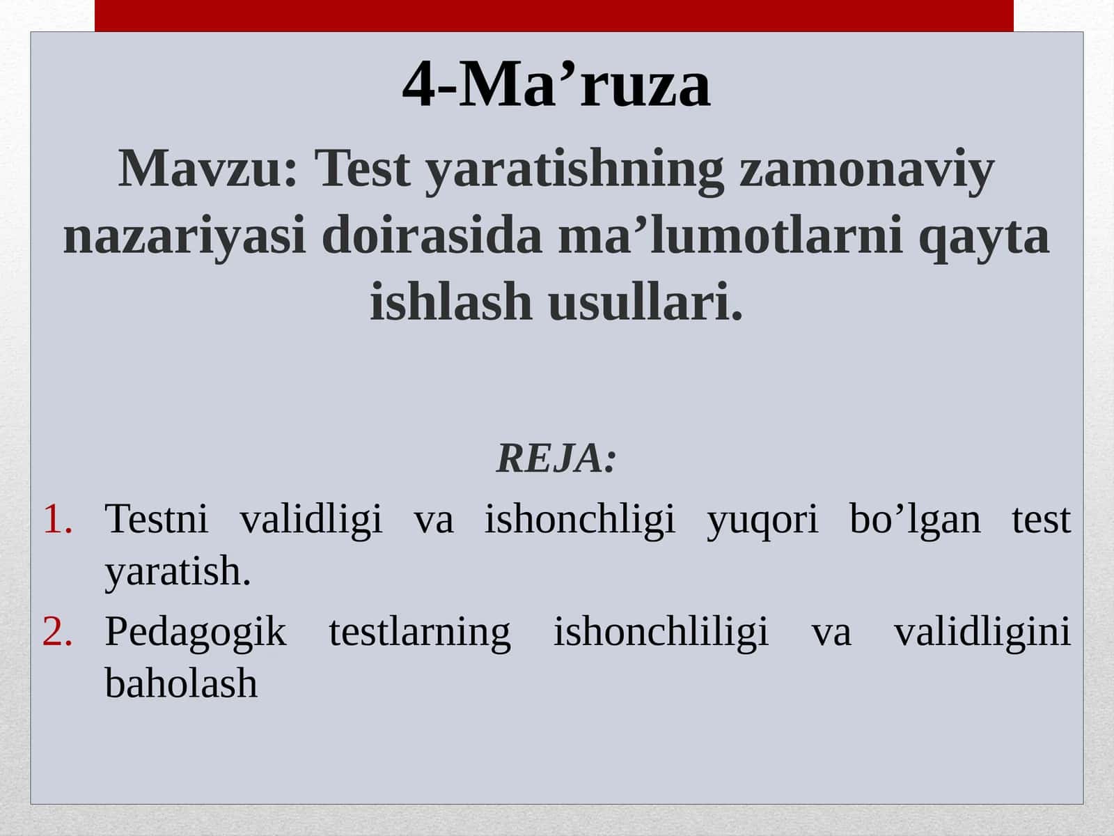 Test yaratishning zamonaviy nazariyasi doirasida ma’lumotlarni qayta ishlash usullari. 1