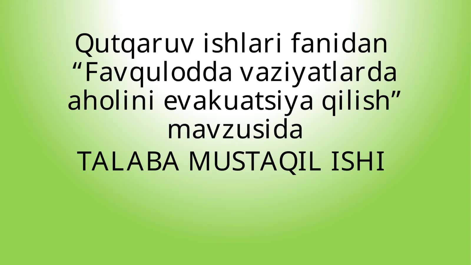 Favqulodda vaziyatlarda aholini evakuatsiya qilish 1