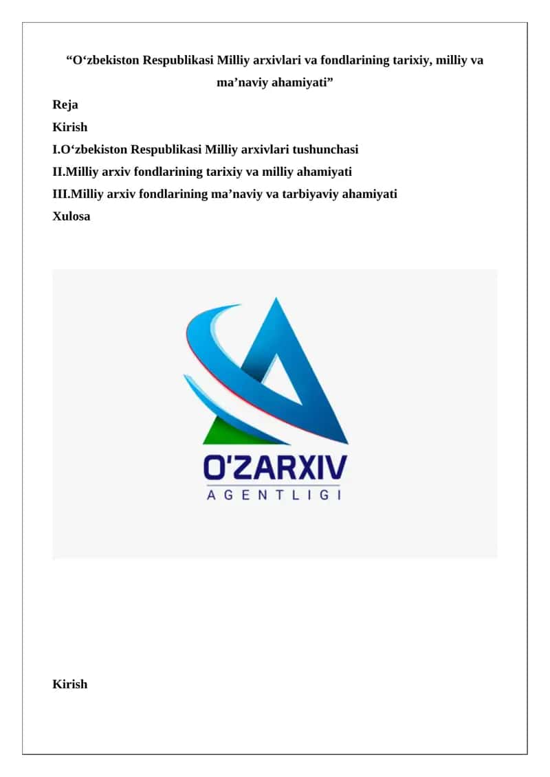 O‘zbekiston Respublikasi Milliy arxivlari va fondlarining tarixiy, milliy va ma’naviy ahamiyati 1