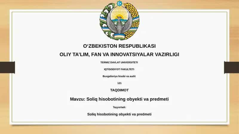Soliq hisobotining ob'ekti va predmeti 1