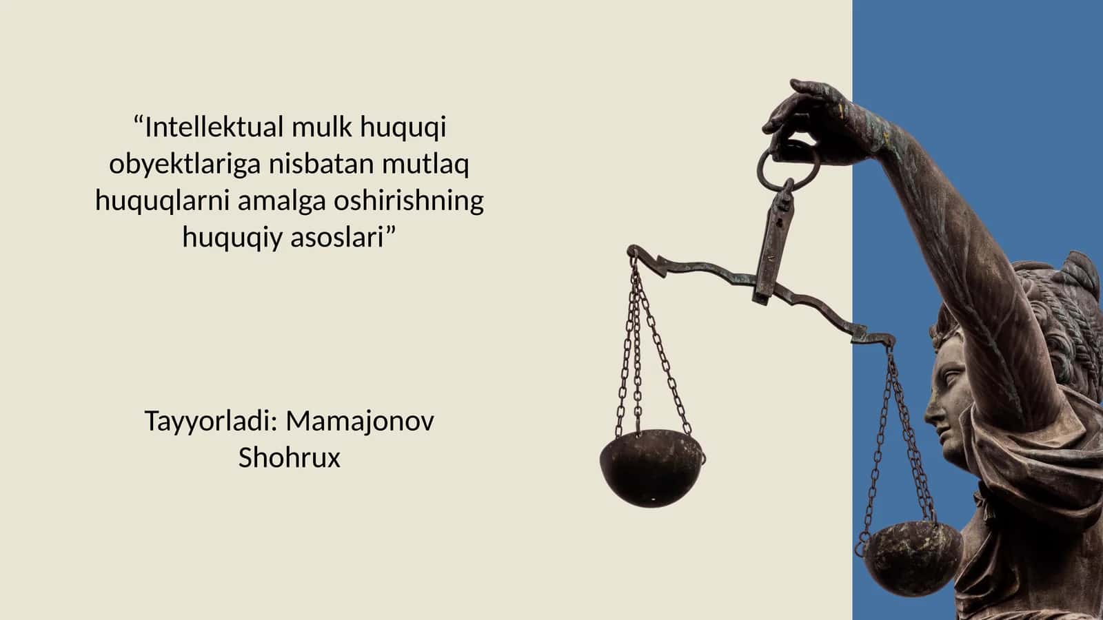 “Intellektual mulk huquqi obyektlariga nisbatan mutlaq huquqlarni amalga oshirishning huquqiy asoslari” 1