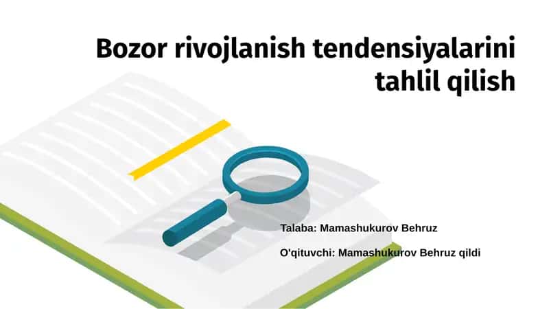 Bozor rivojlanish tendensiyalarini tahlil qilish 1