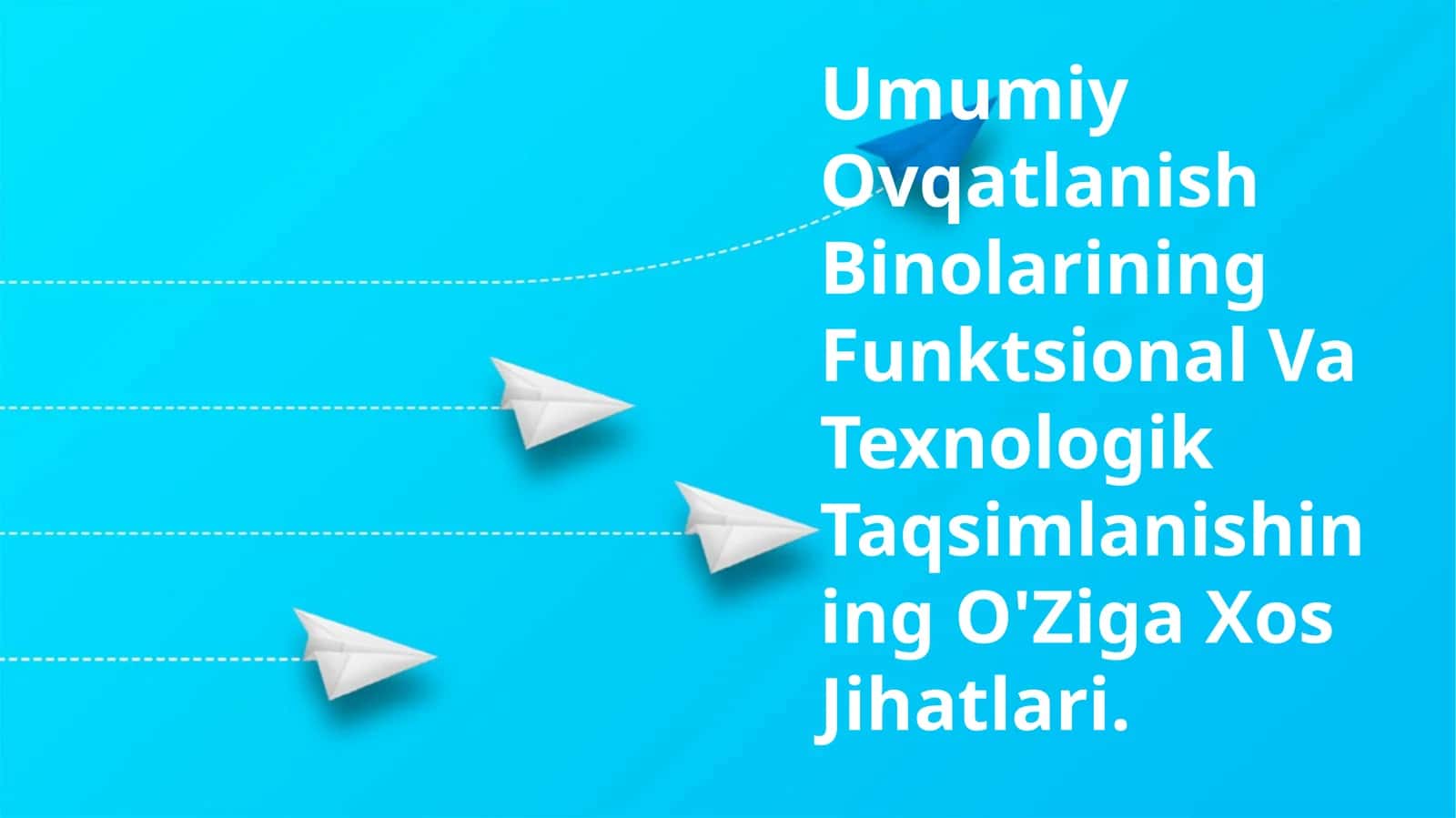 Umumiy Ovqatlanish Binolarining Funktsional Va Texnologik Taqsimlanishining O'Ziga Xos Jihatlari 1