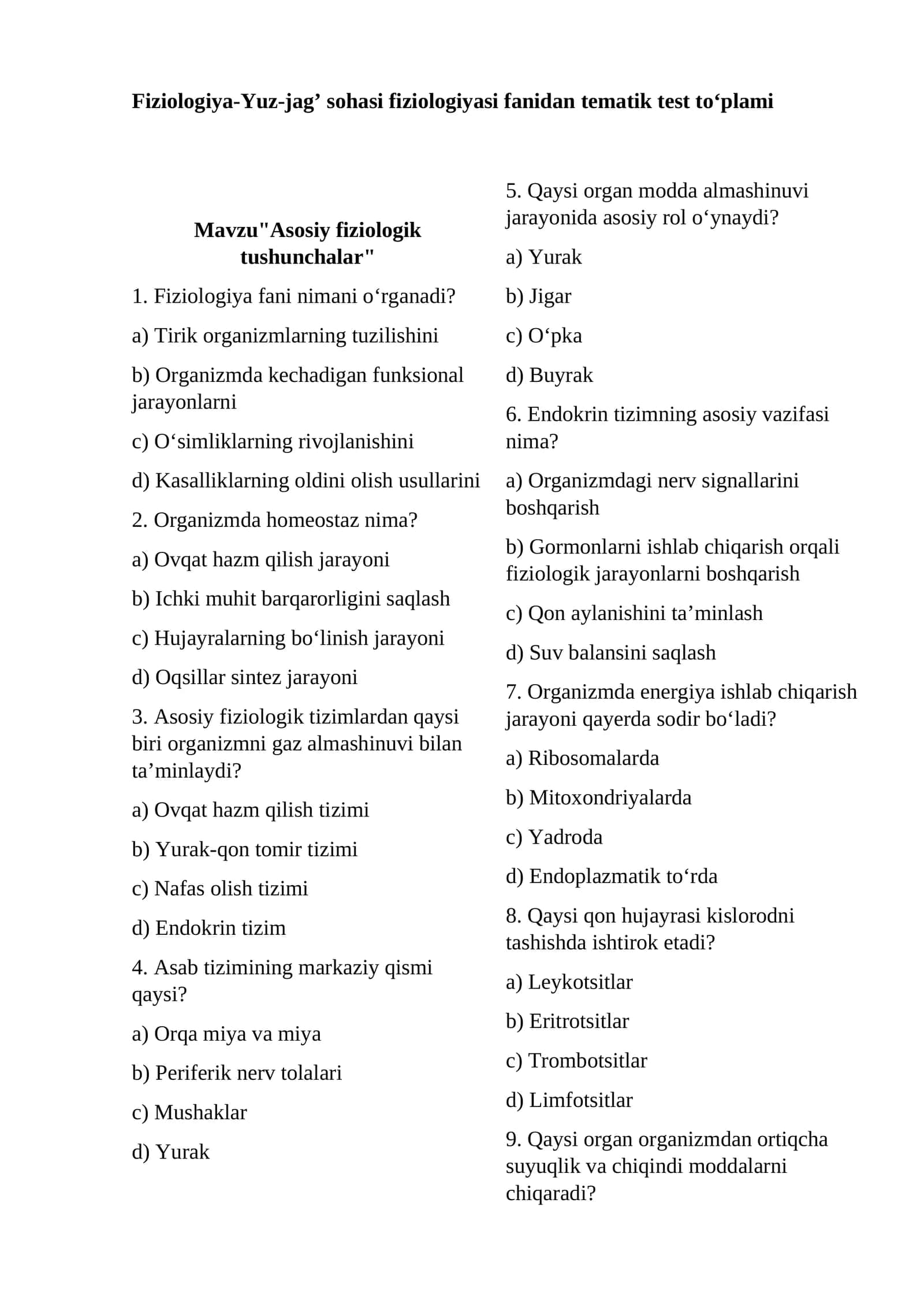 Fiziologiya-Yuz-jag’ sohasi fiziologiyasi fanidan tematik test to‘plami 1