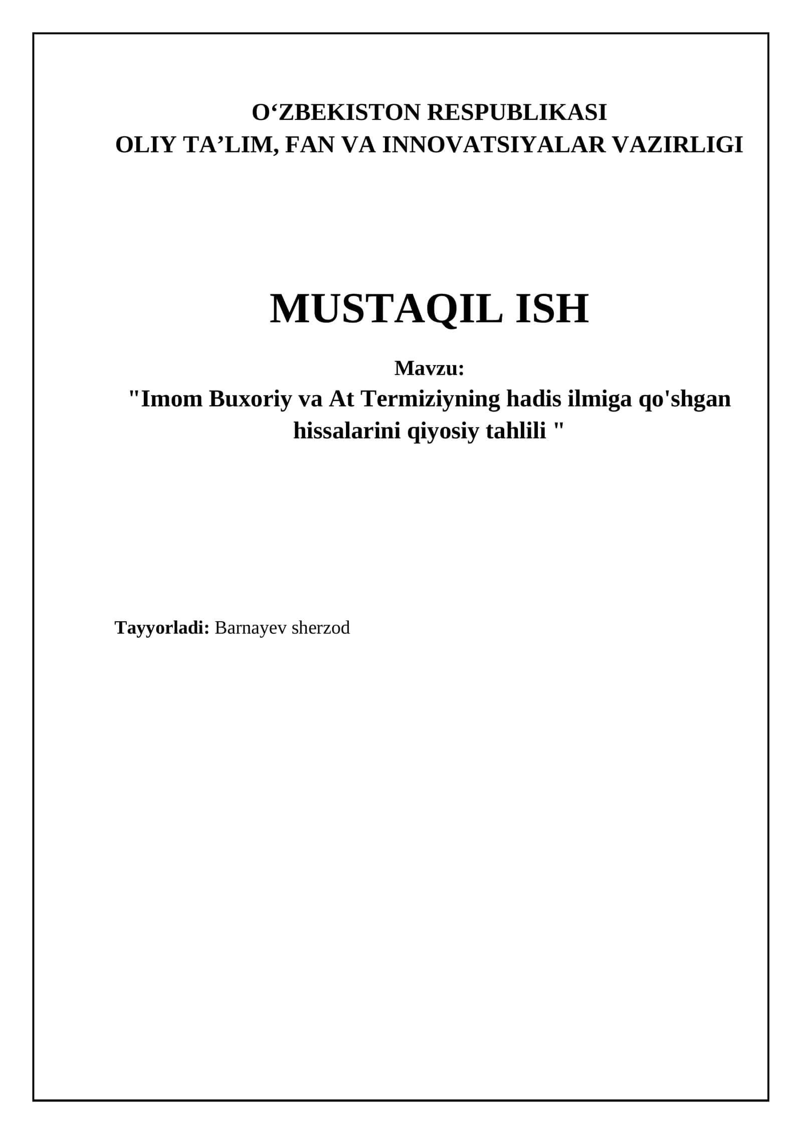 Imom Buxoriy va At Termiziyning hadis ilmiga qo'shgan hissalarini qiyosiy tahlili 1