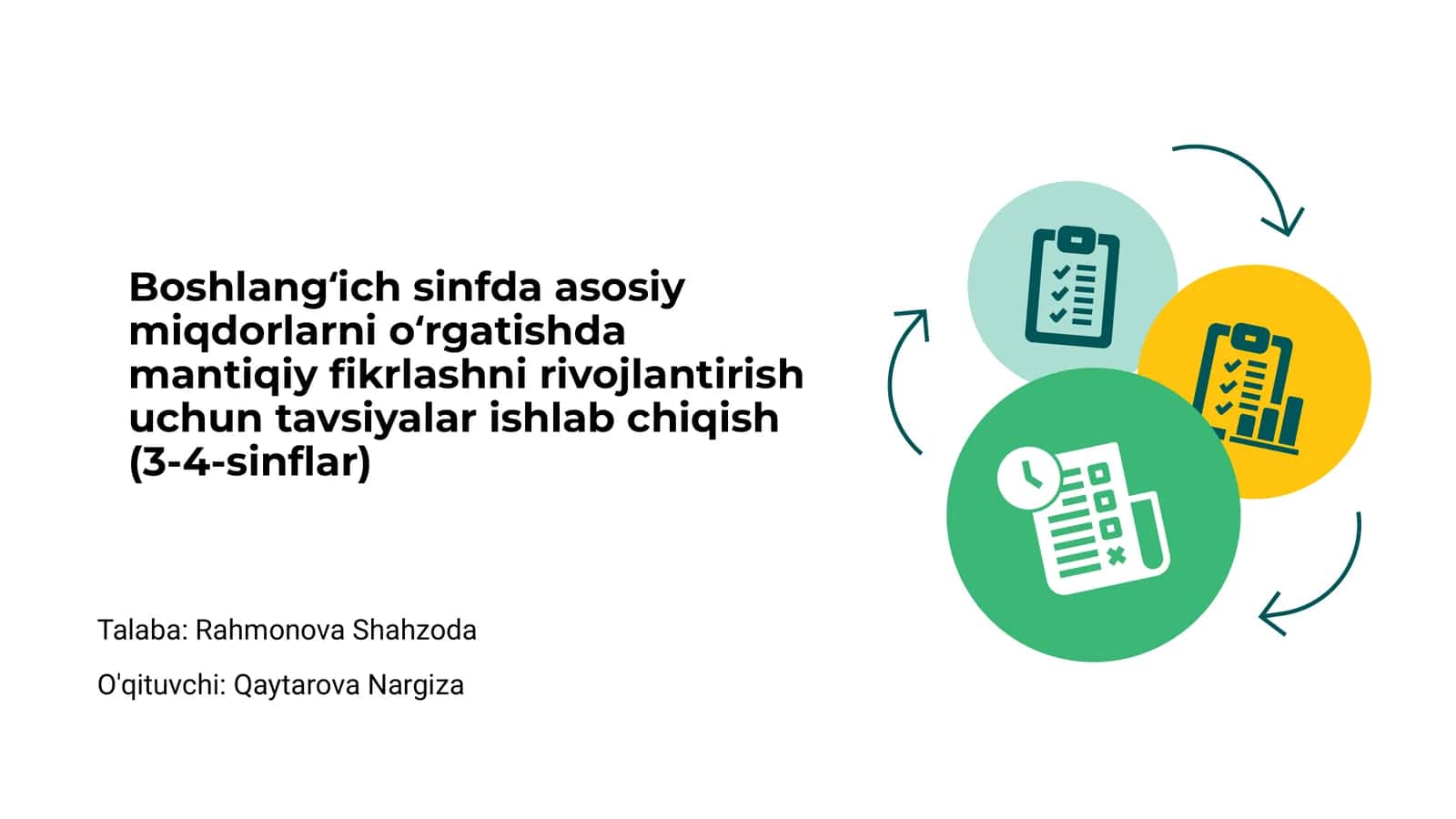 Mantiqiy fikrlashni rivojlantirish uchun tavsiyalar ishlab chiqish (3-4-sinflar) 1