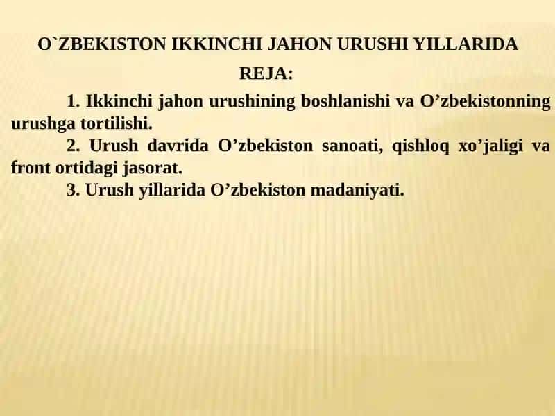 O'zbekiston ikkinchi jahon urushi 1