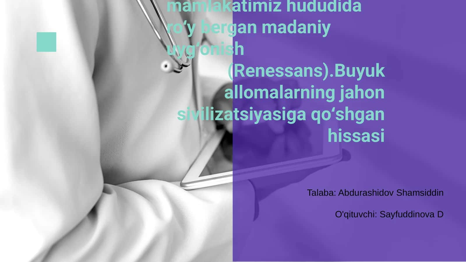 IX-XII asrlarda mamlakatimiz hududida ro‘y bergan madaniy uyg‘onish (Renessans) 1