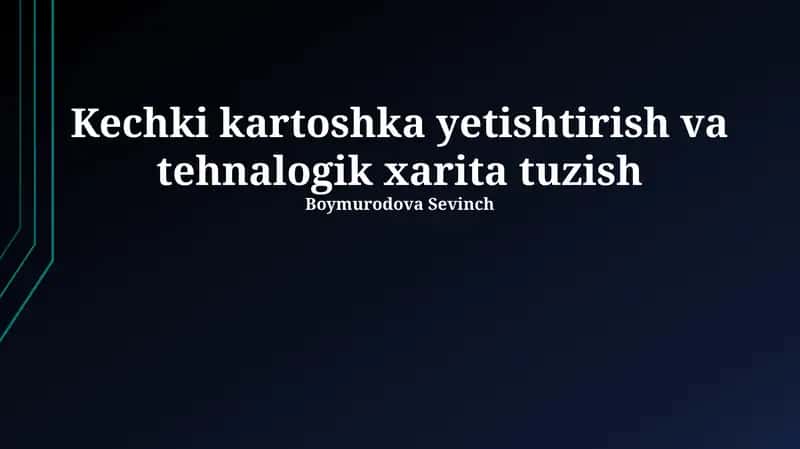 Kartoshka yetishtirish va tehnalogik xarita tuzish 1