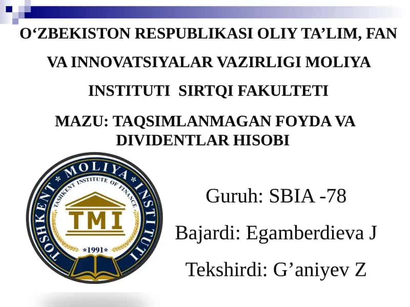 TAQSIMLANMAGAN FOYDA VA DIVIDENTLAR HISOBI 1