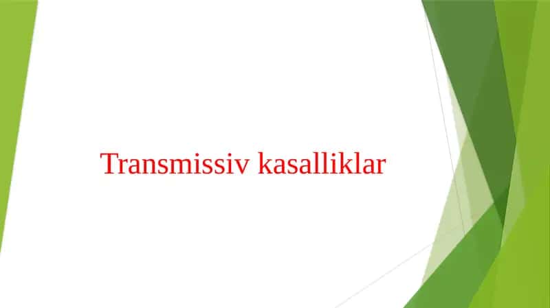 Transmissiv kasalliklar 1