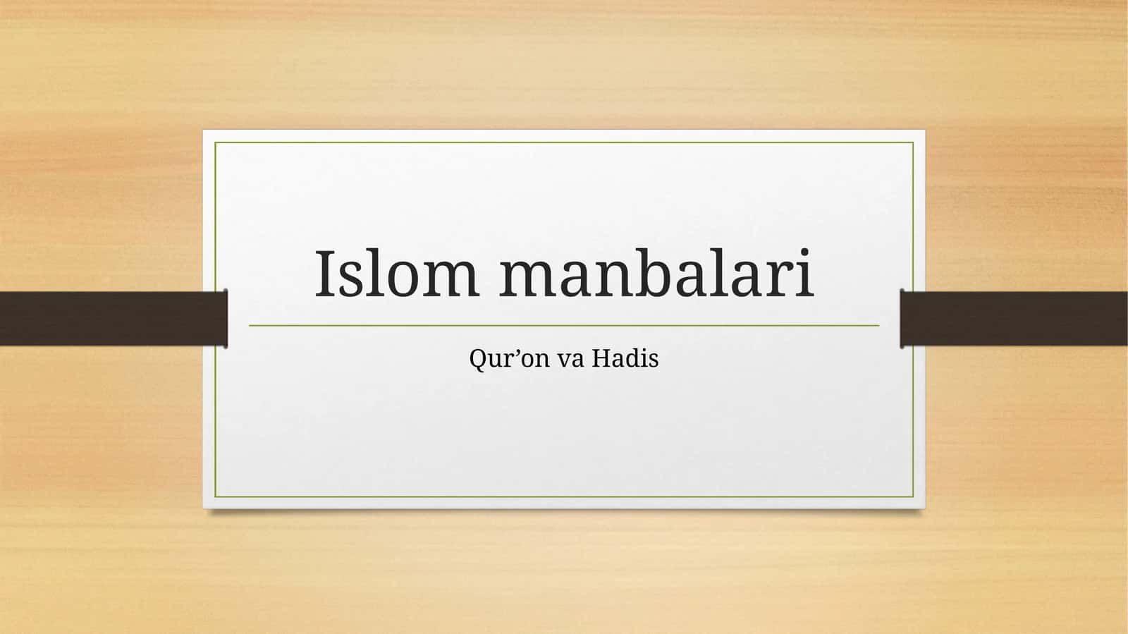 Islom manbalari 1