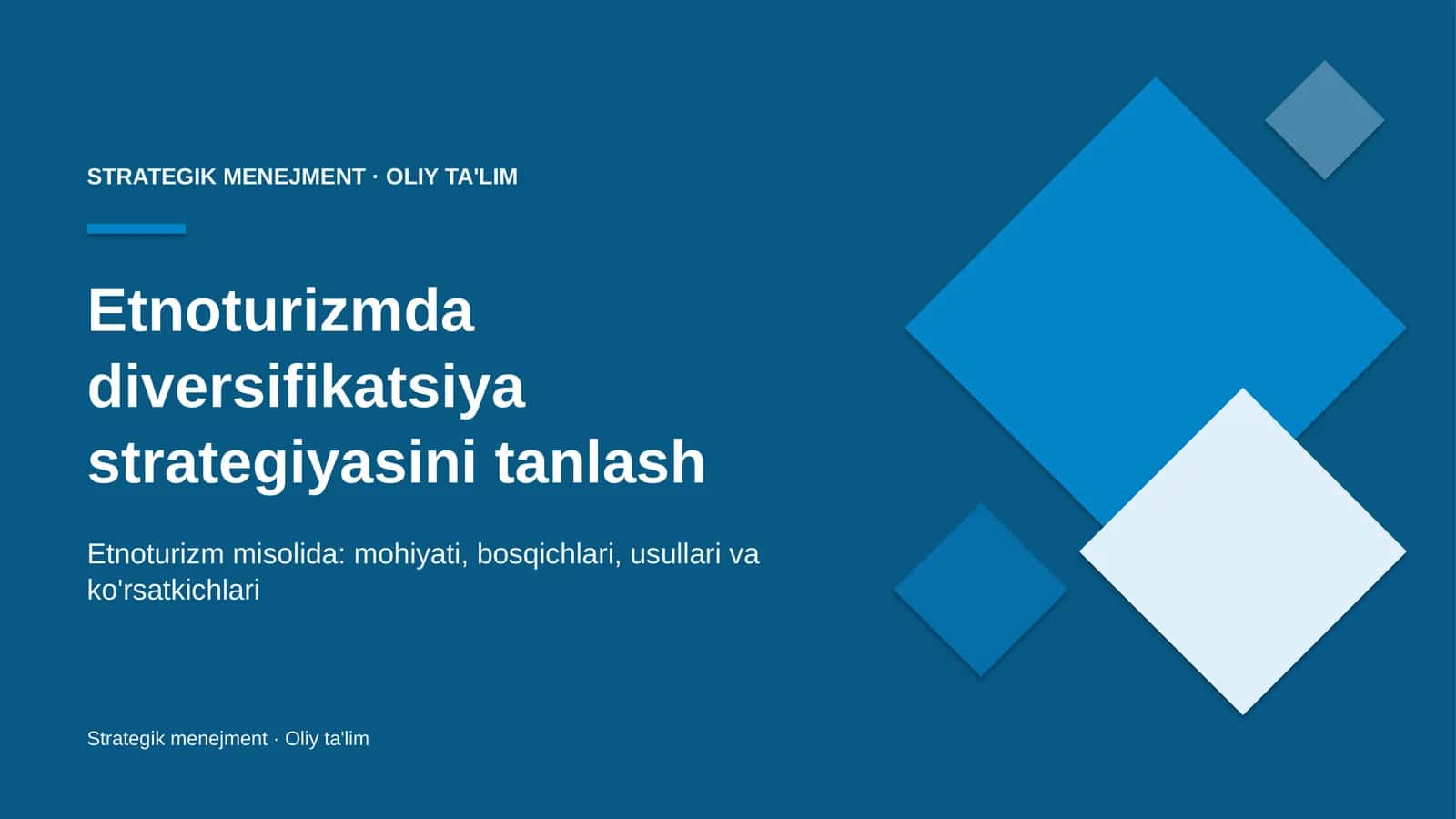 Etnoturizmda diversifikatsiya strategiyasini tanlash 1
