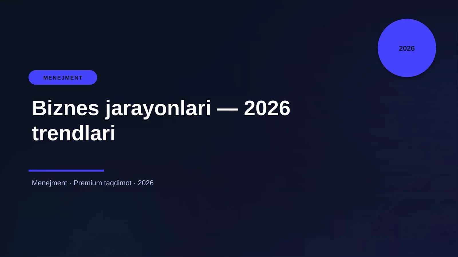 Biznes jarayonlari — 2026 trendlari 1