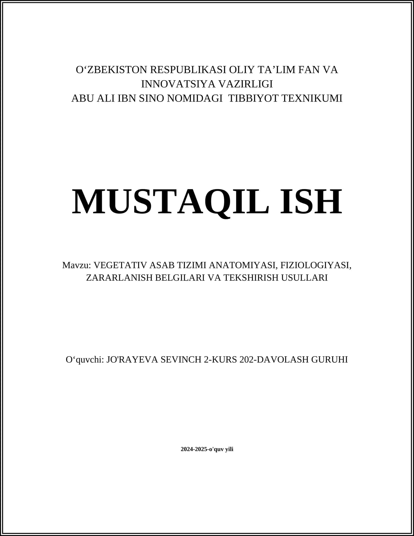 VEGETATIV ASAB TIZIMI ANATOMIYASI, FIZIOLOGIYASI, ZARARLANISH BELGILARI VA TEKSHIRISH USULLARI 1