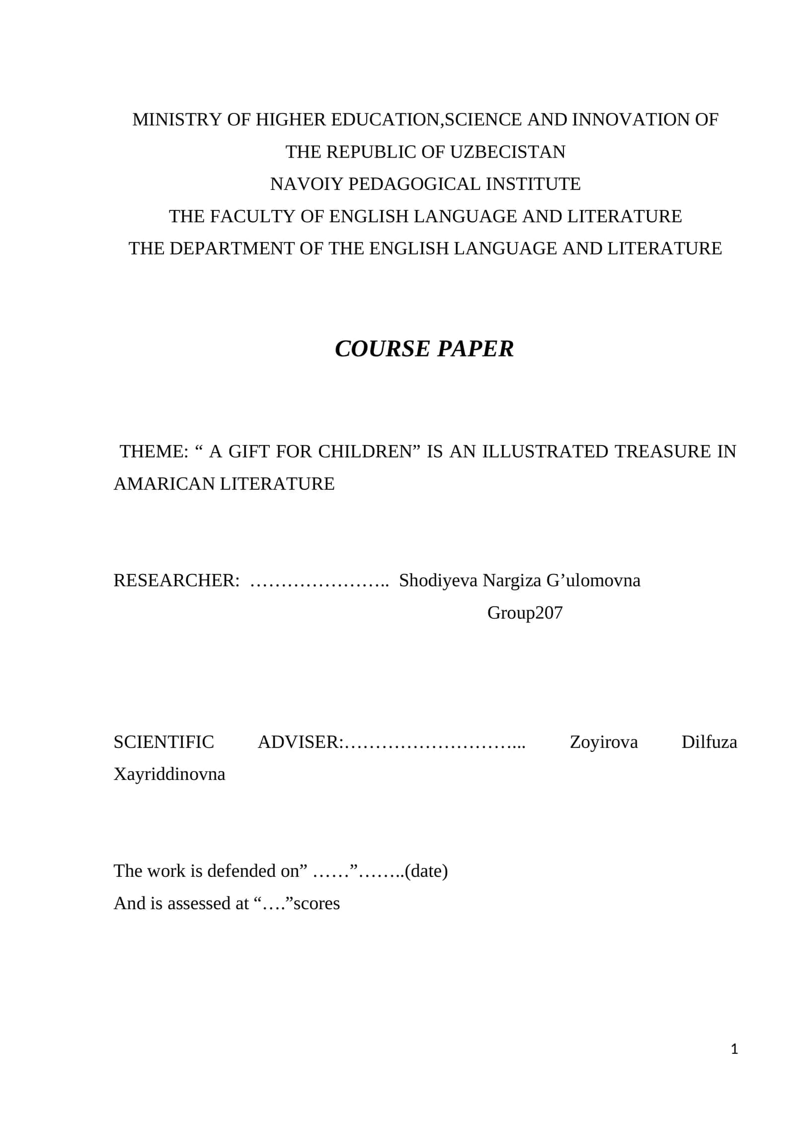 COURSE PAPER: “ A GIFT FOR CHILDREN” IS AN ILLUSTRATED TREASURE IN AMARICAN LITERATURE 1