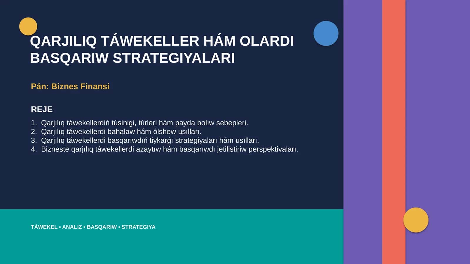 QARJILIQ TÁWEKELLER HÁM OLARDI BASQARIW STRATEGIYALARI 1