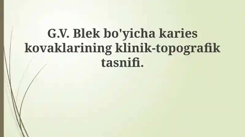 G.V.Blekbo'yichakarieskovaklariningklinik-topografiktasnifi 1