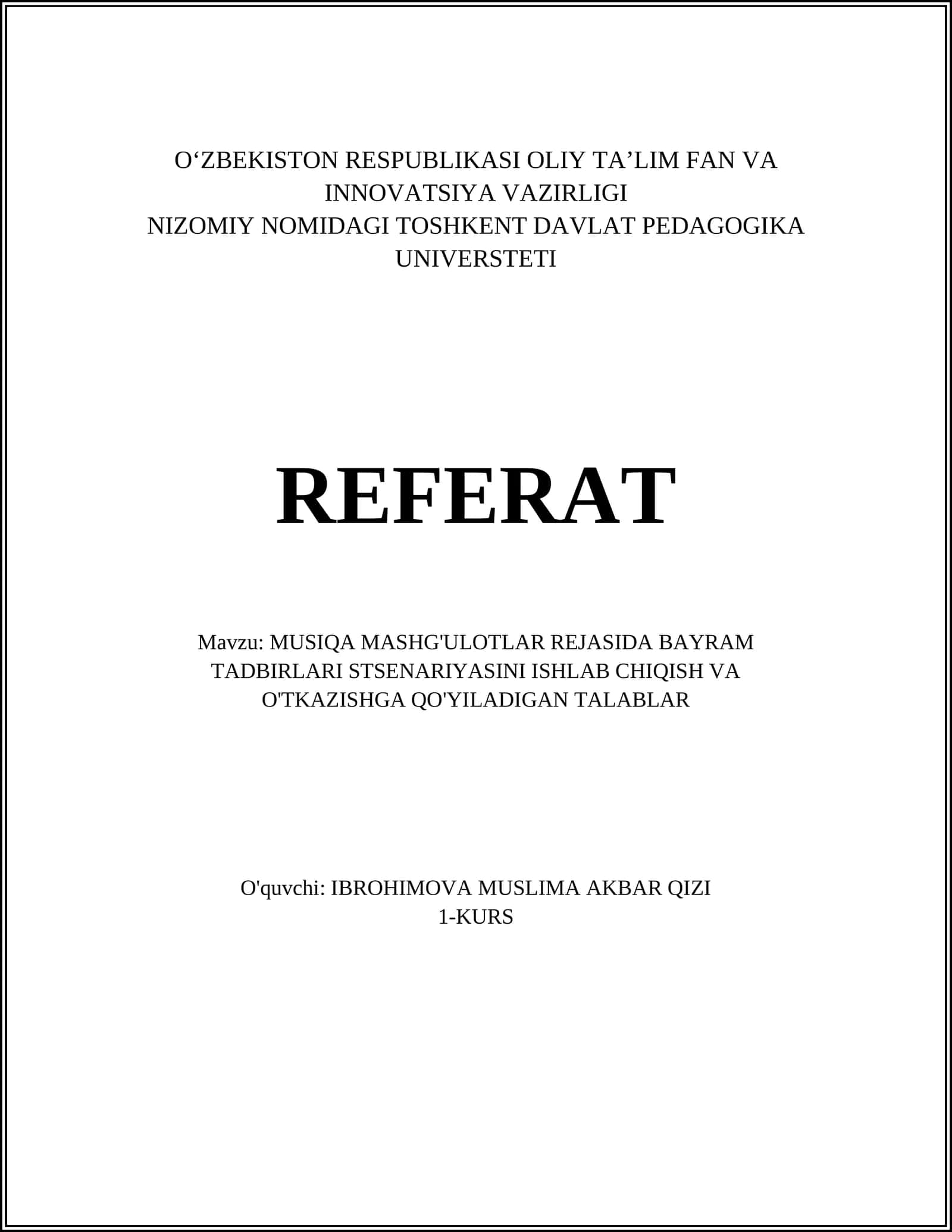 MUSIQA MASHG'ULOTLAR REJASIDA BAYRAM TADBIRLARI STSENARIYASINI ISHLAB CHIQISH VA O'TKAZISHGA QO'YILADIGAN TALABLAR 1