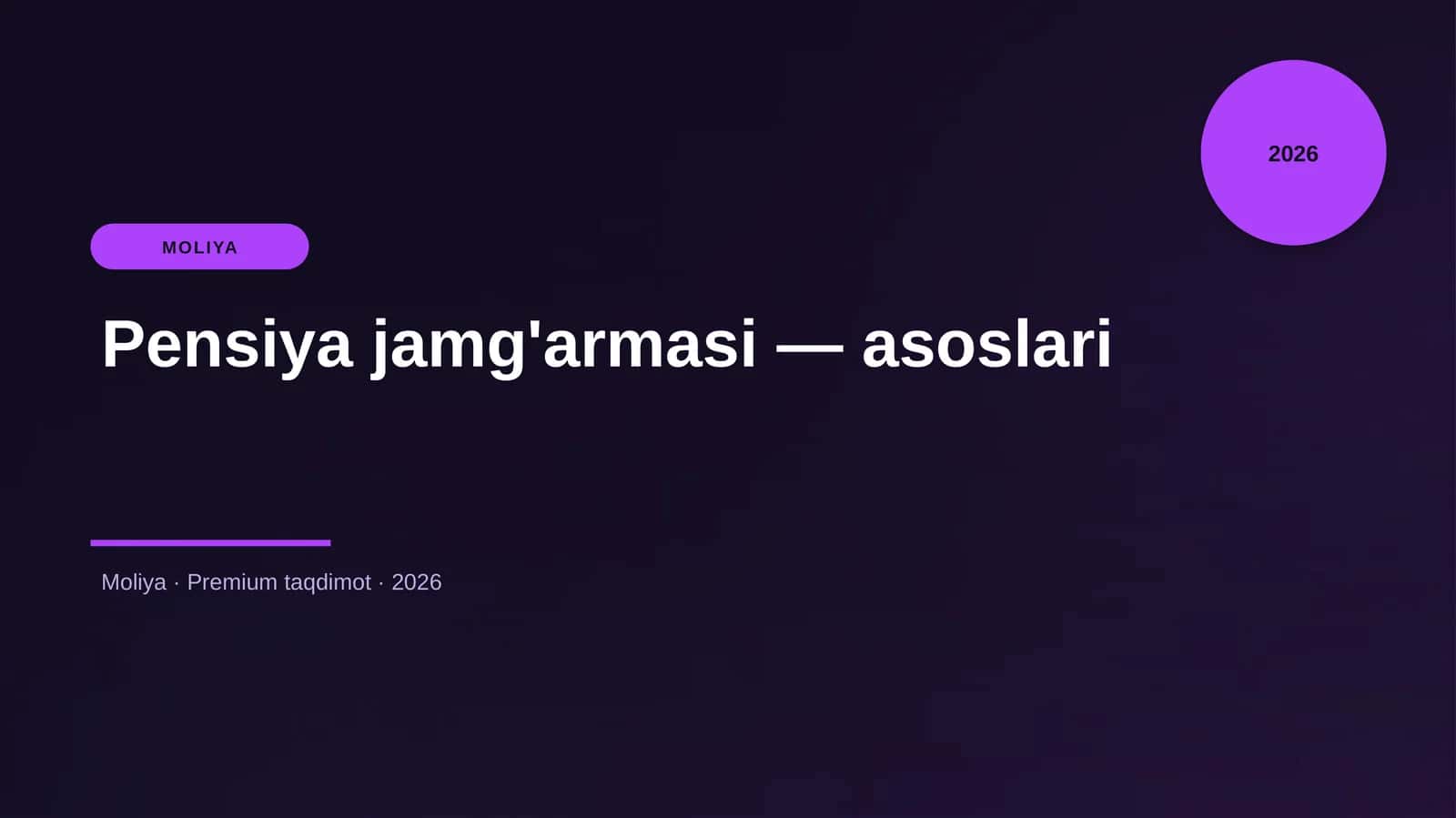 Pensiya jamg'armasi — asoslari 1