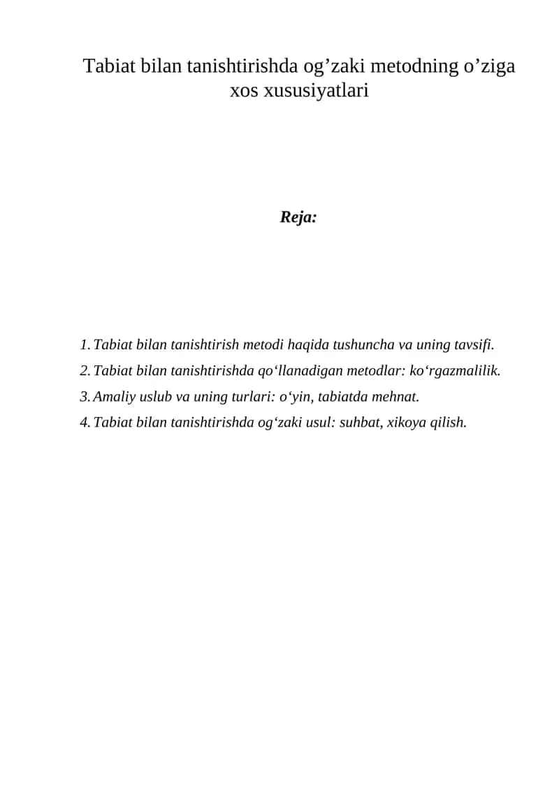 Tabiat bilan tanishtirishda og’zaki metodning o’ziga xos xususiyatlari 1