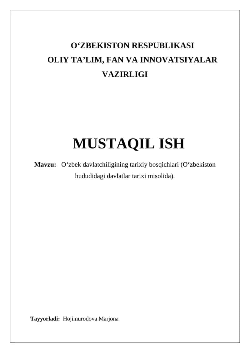 O‘zbek davlatchiligining tarixiy bosqichlari (O‘zbekiston hududidagi davlatlar tarixi misolida) 1