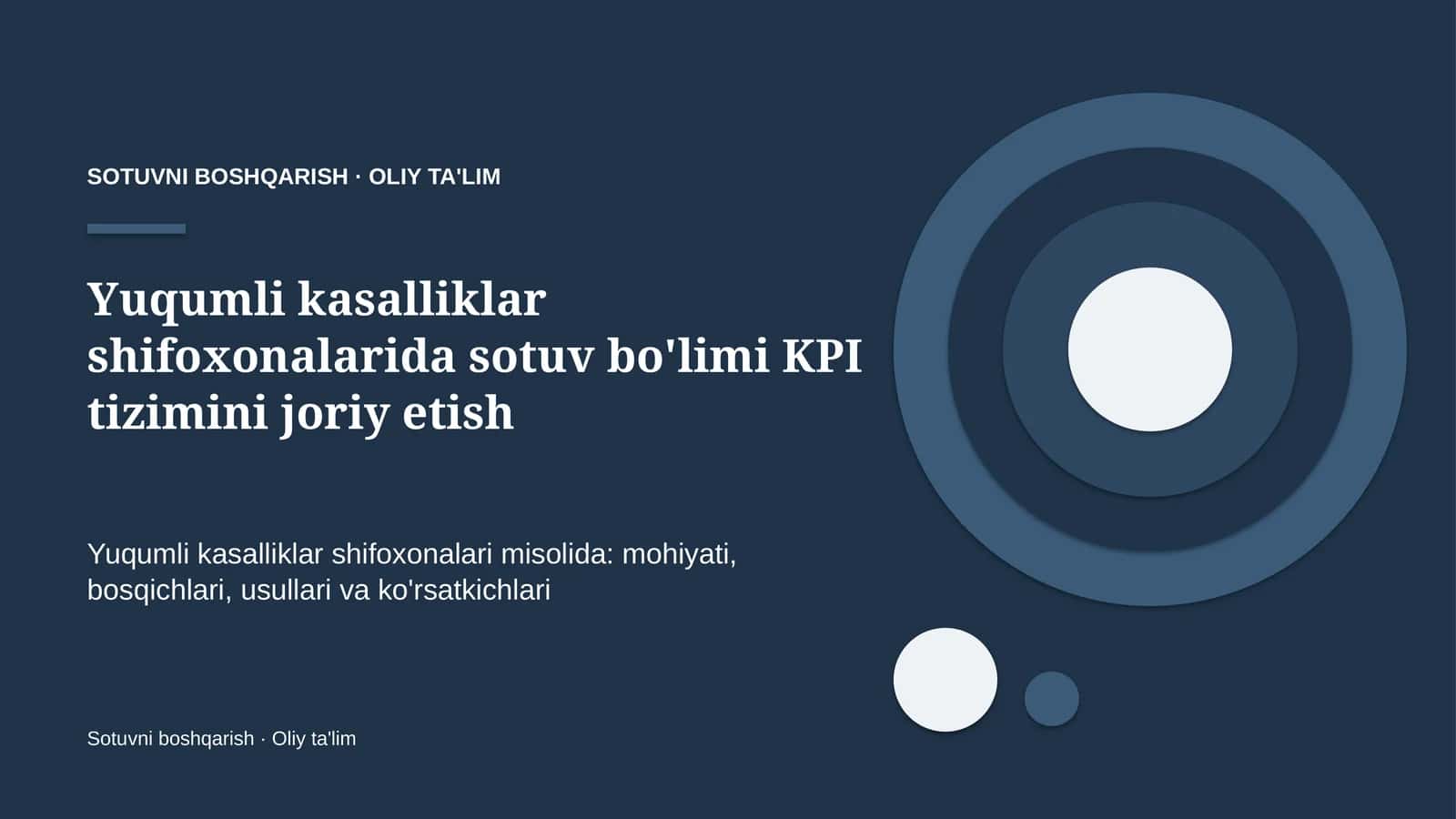 yuqumli kasalliklar shifoxonalarida sotuv bo'limi kpi tizimini joriy etish 4447 1
