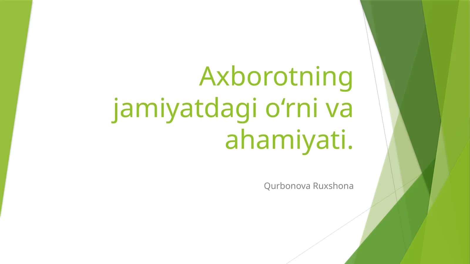 Axborotning jamiyatdag'i o‘rnivaahamiyati 1