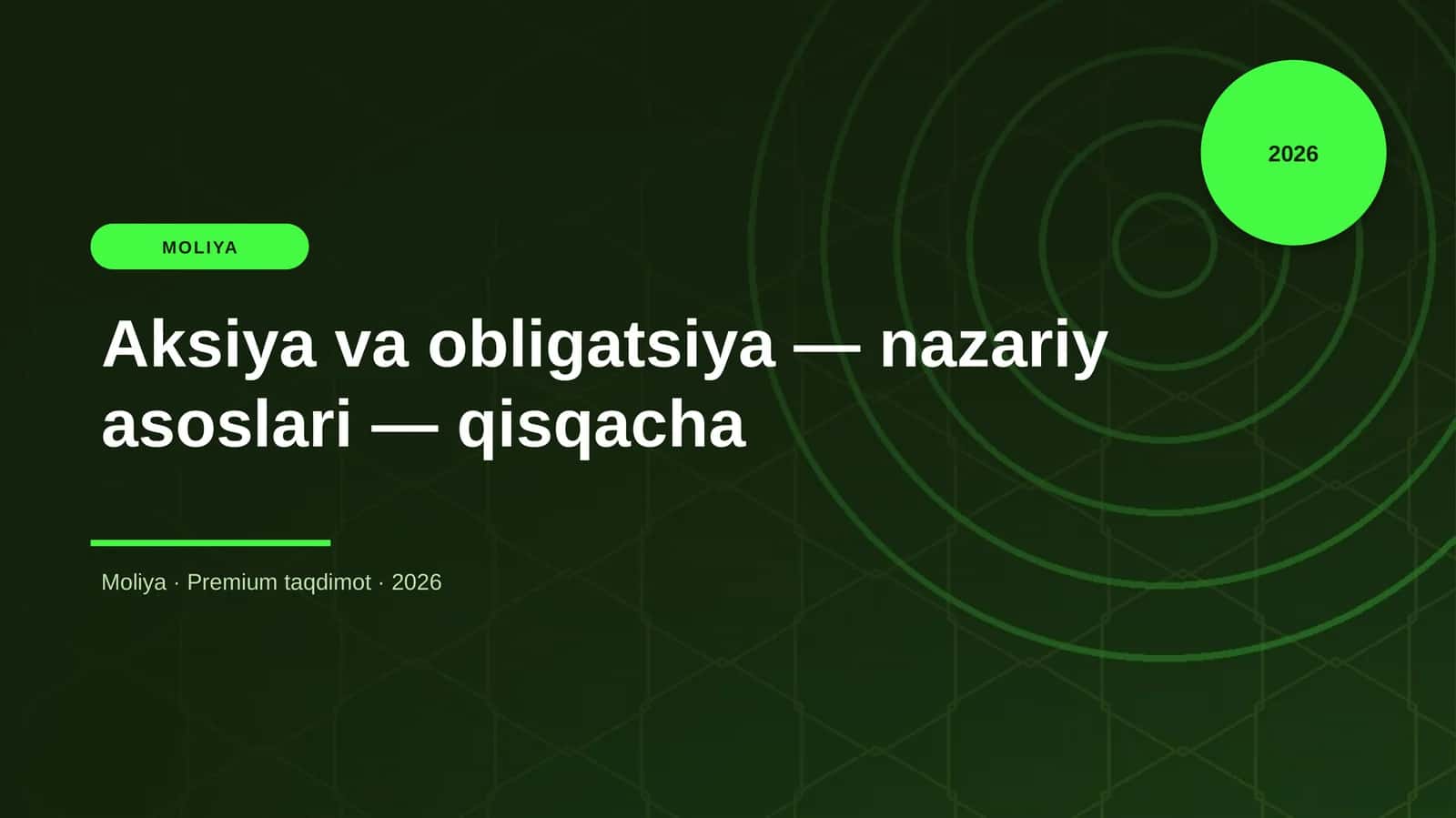 Aksiya va obligatsiya — nazariy asoslari — qisqacha 1