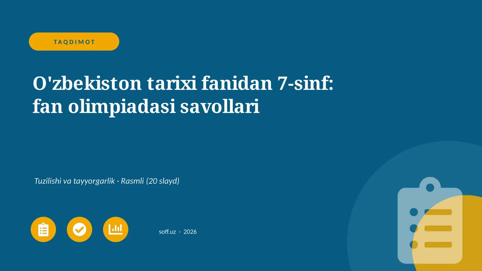 O'zbekiston tarixi fanidan 7-sinf: fan olimpiadasi savollari 1