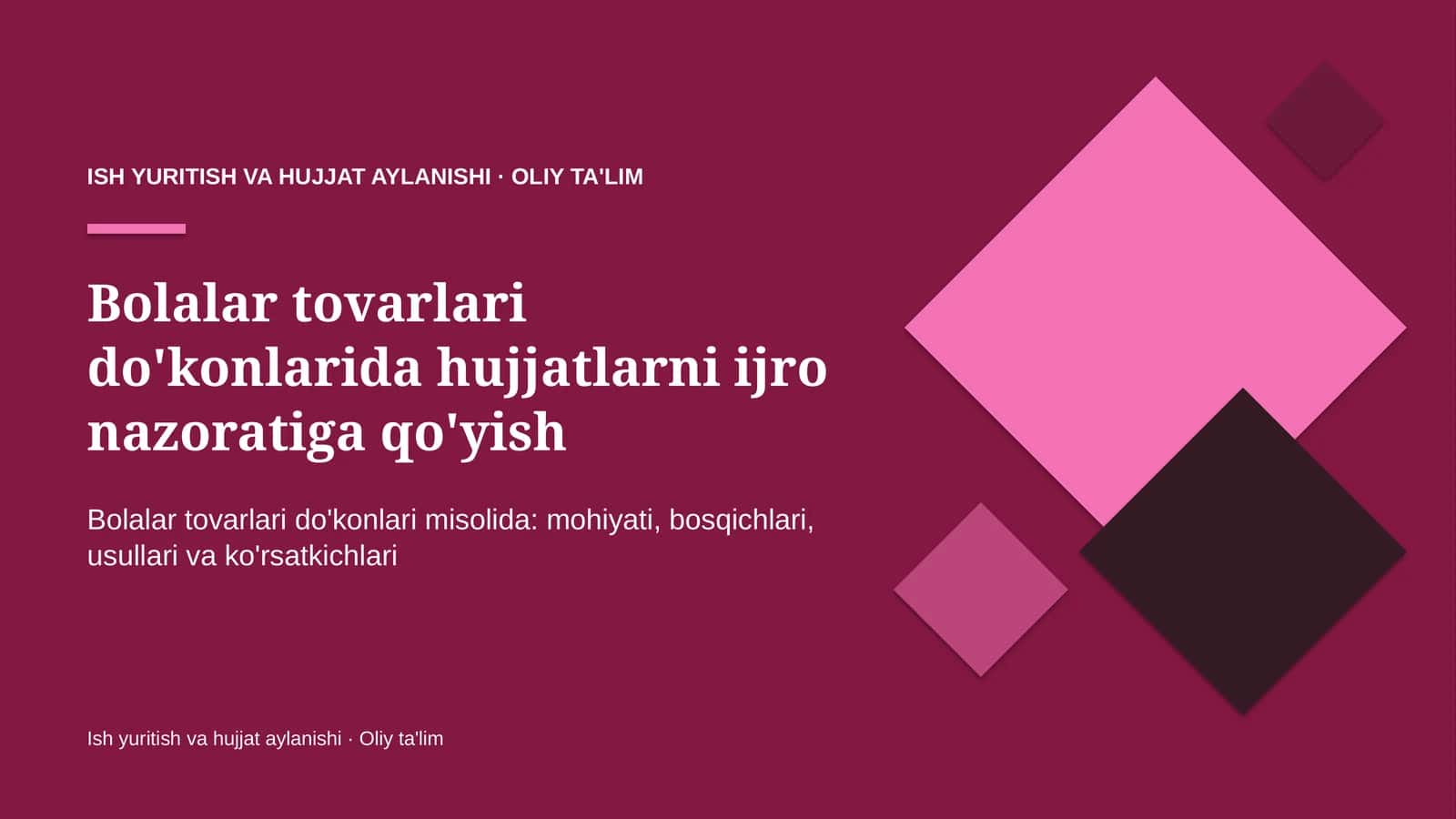 Bolalar tovarlari do'konlarida hujjatlarni ijro nazoratiga qo'yish 1