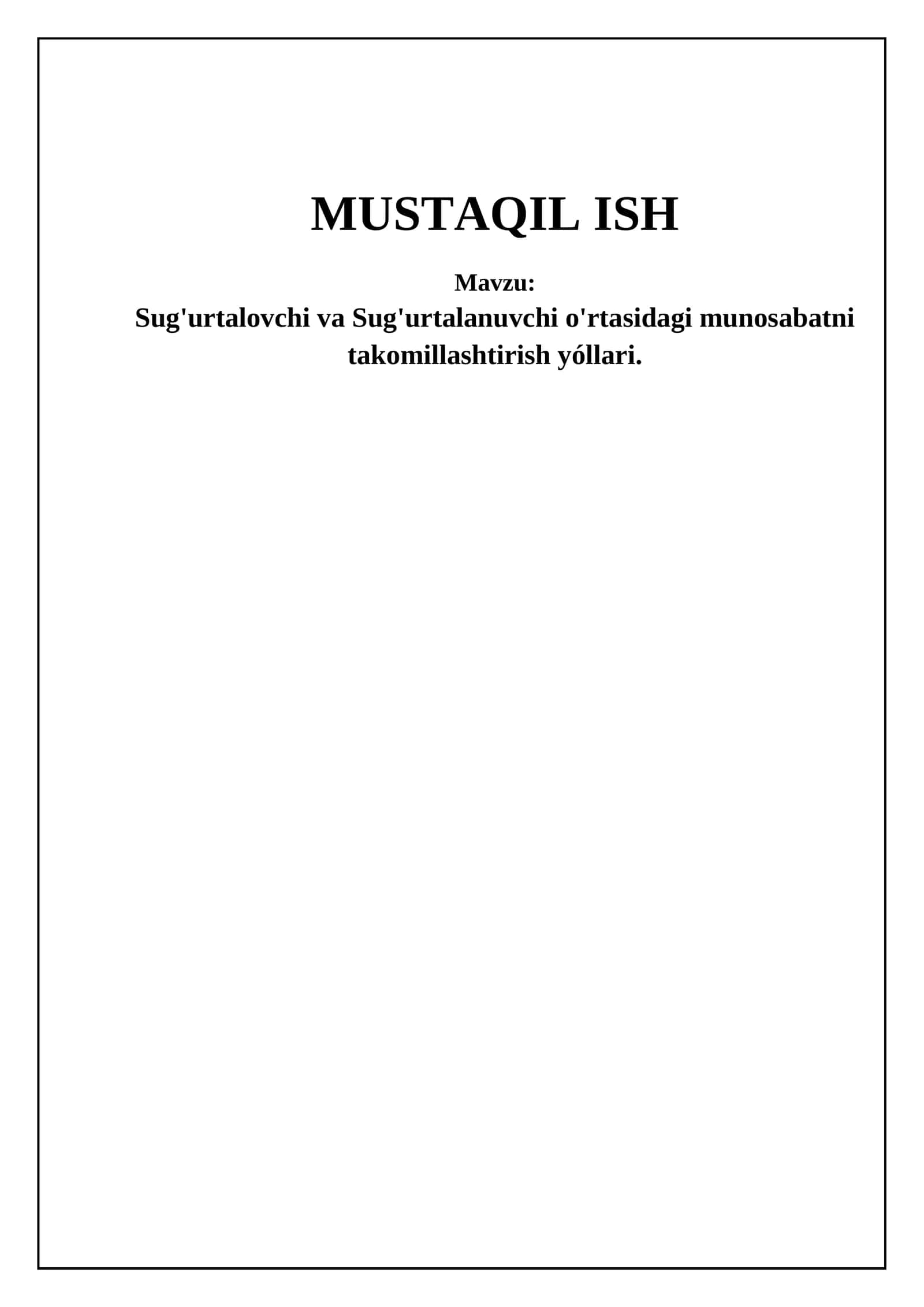 Sug'urtalovchi va Sug'urtalanuvchi Munosabatni Takomillashtirish 1