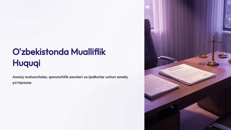 O'zbekistonda Mualliflik Huquqi 1