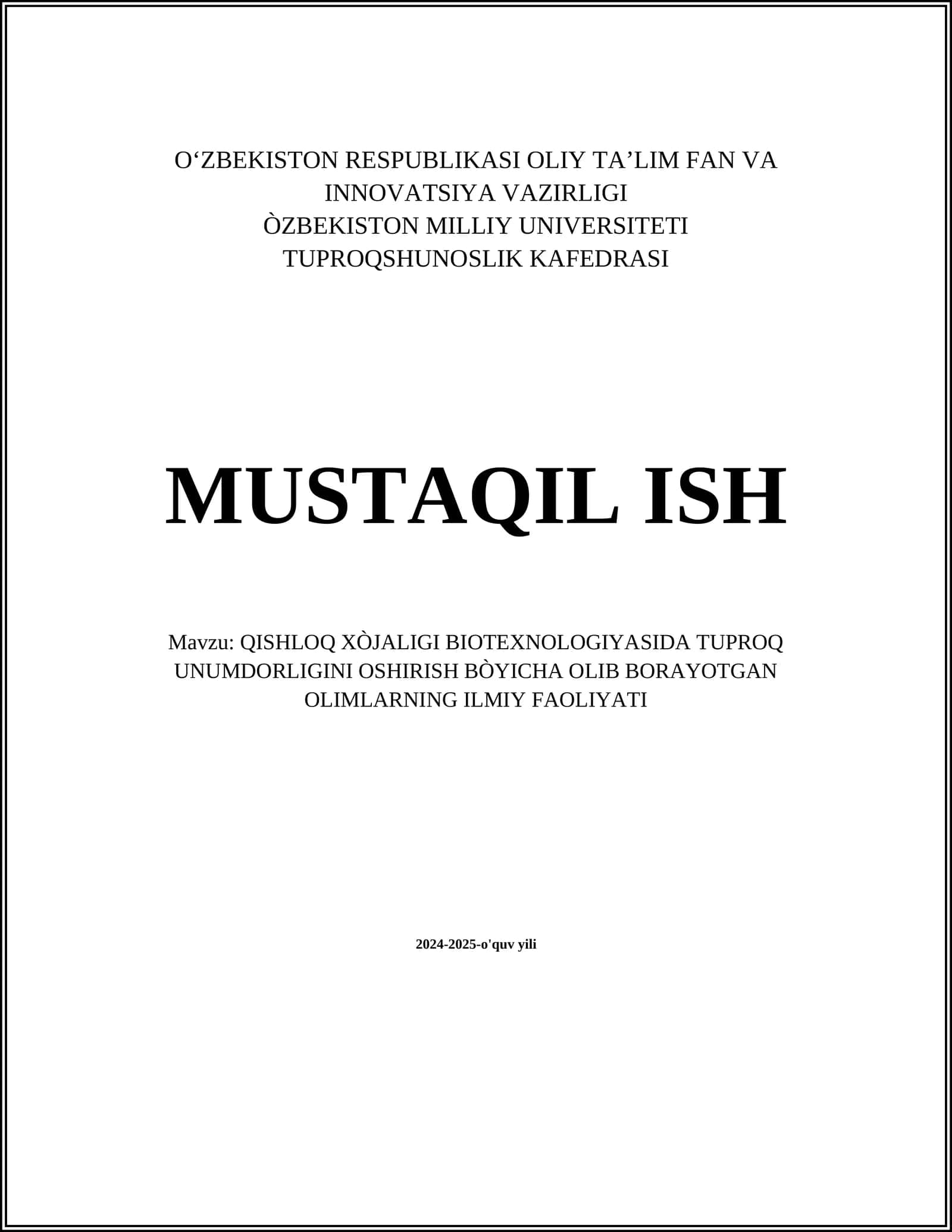 QISHLOQ XÒJALIGI BIOTEXNOLOGIYASIDA TUPROQ UNUMDORLIGINI OSHIRISH BÒYICHA OLIB BORAYOTGAN OLIMLARNING ILMIY FAOLIYATI 1