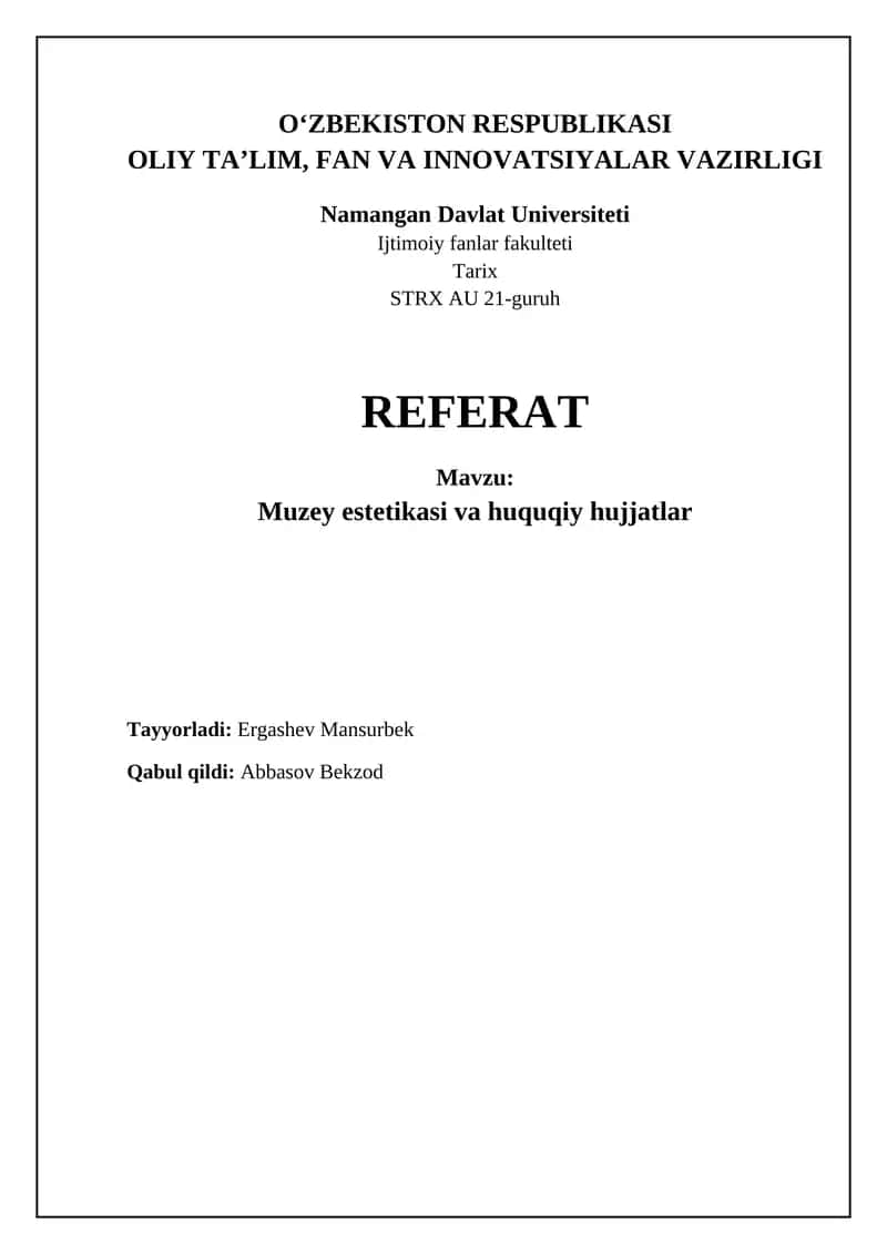 Muzey estetikasi va huquqiy hujjatlar 1