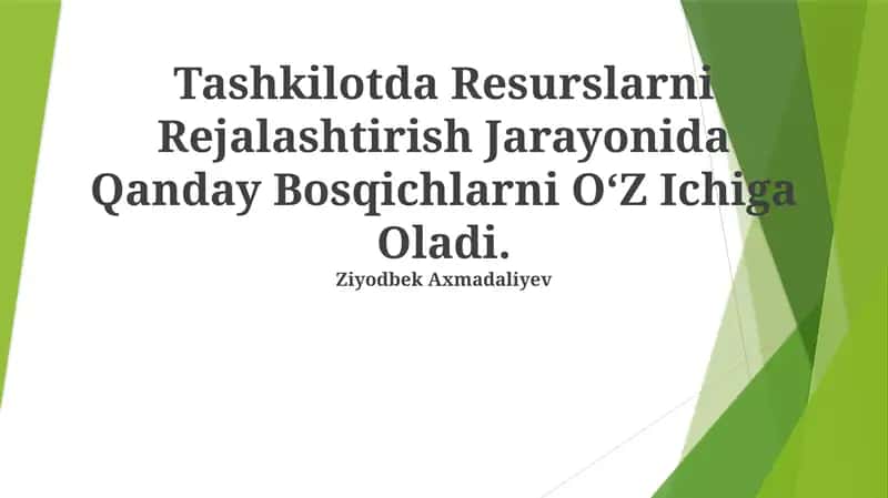 Resurslarni Rejalashtirish Jarayoni 1