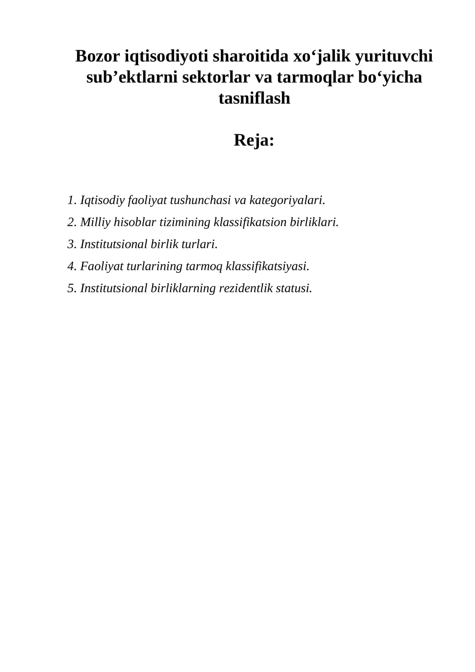 Iqtisodiy faoliyat tushunchasi va kategoriyalari 1