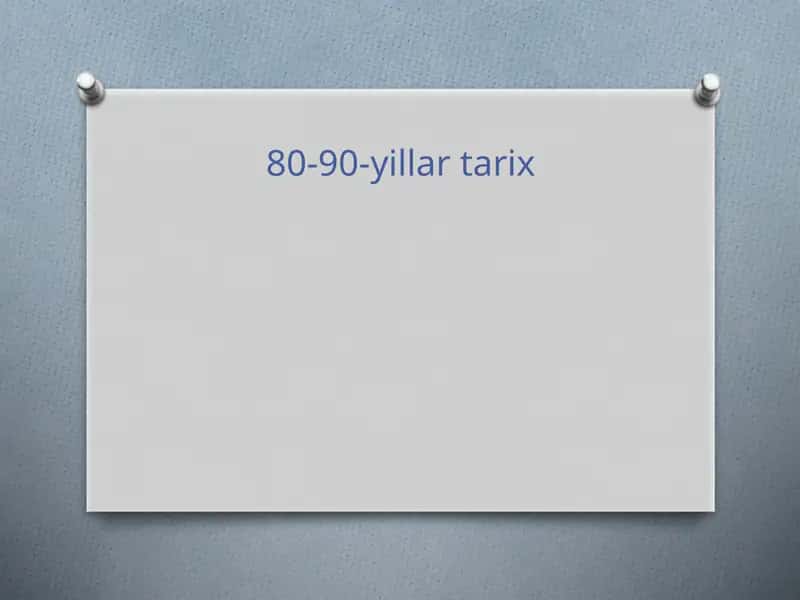80-90-yillar tarix 1