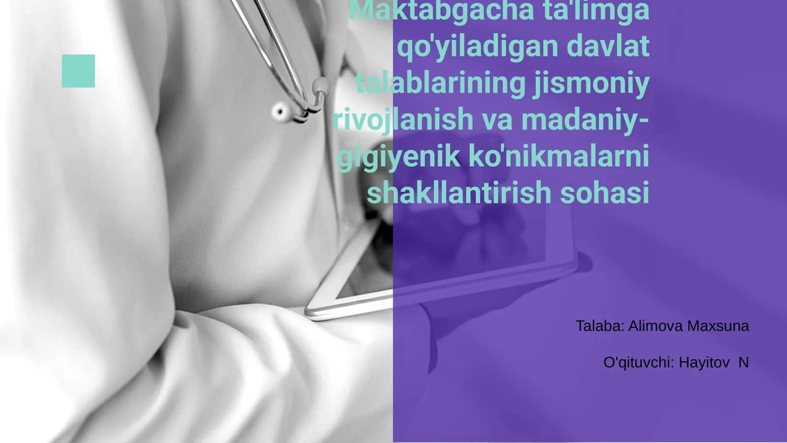 Maktabgacha ta'limda jismoniy rivojlanish va madaniy-gigiyenik ko'nikmalar 1