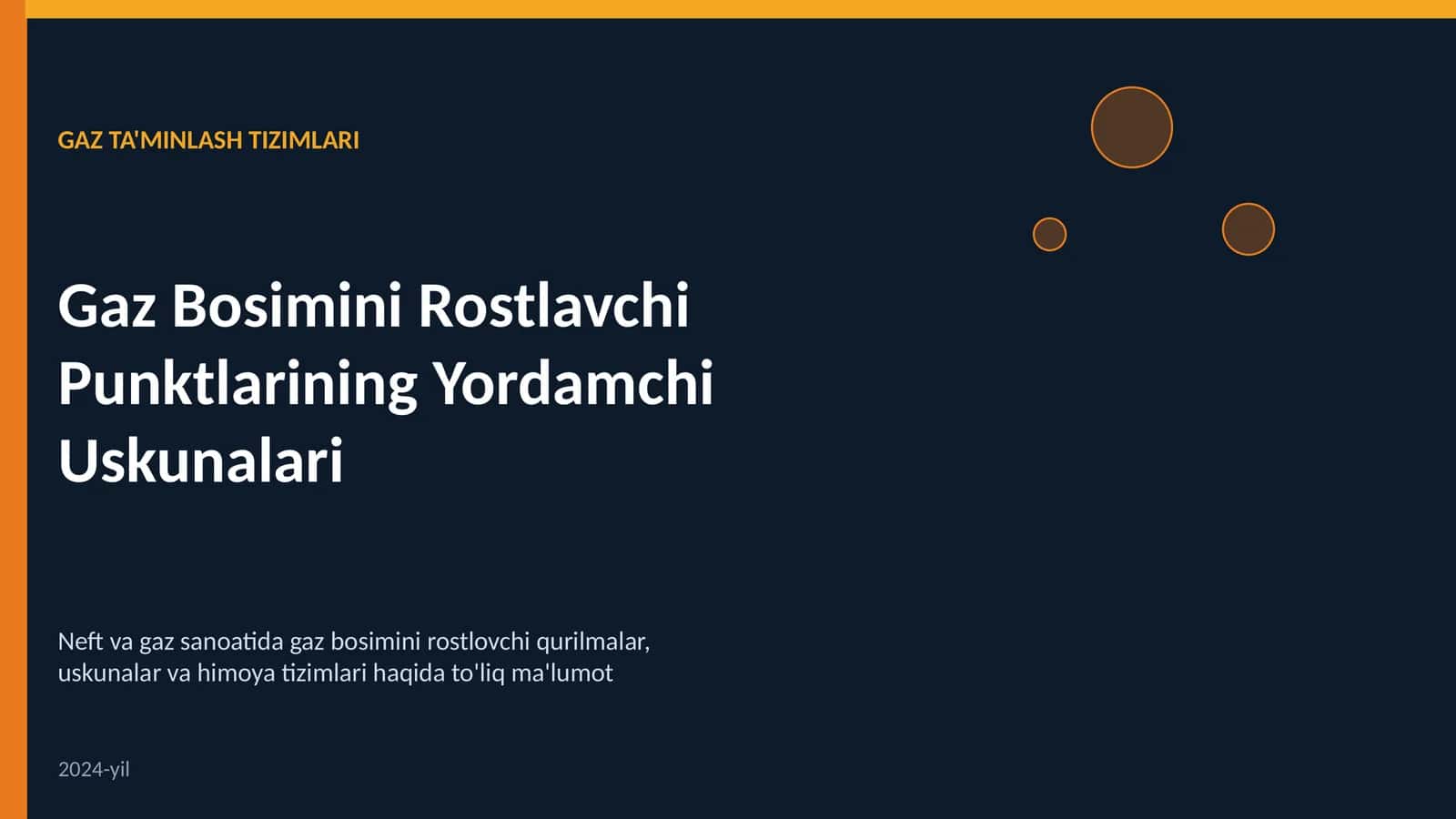 Gaz bosimini rostlavchi punktlarining yordamchi uskunalari prezentatsiya 1