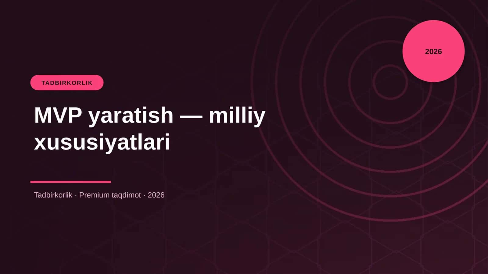 MVP yaratish — milliy xususiyatlari 1