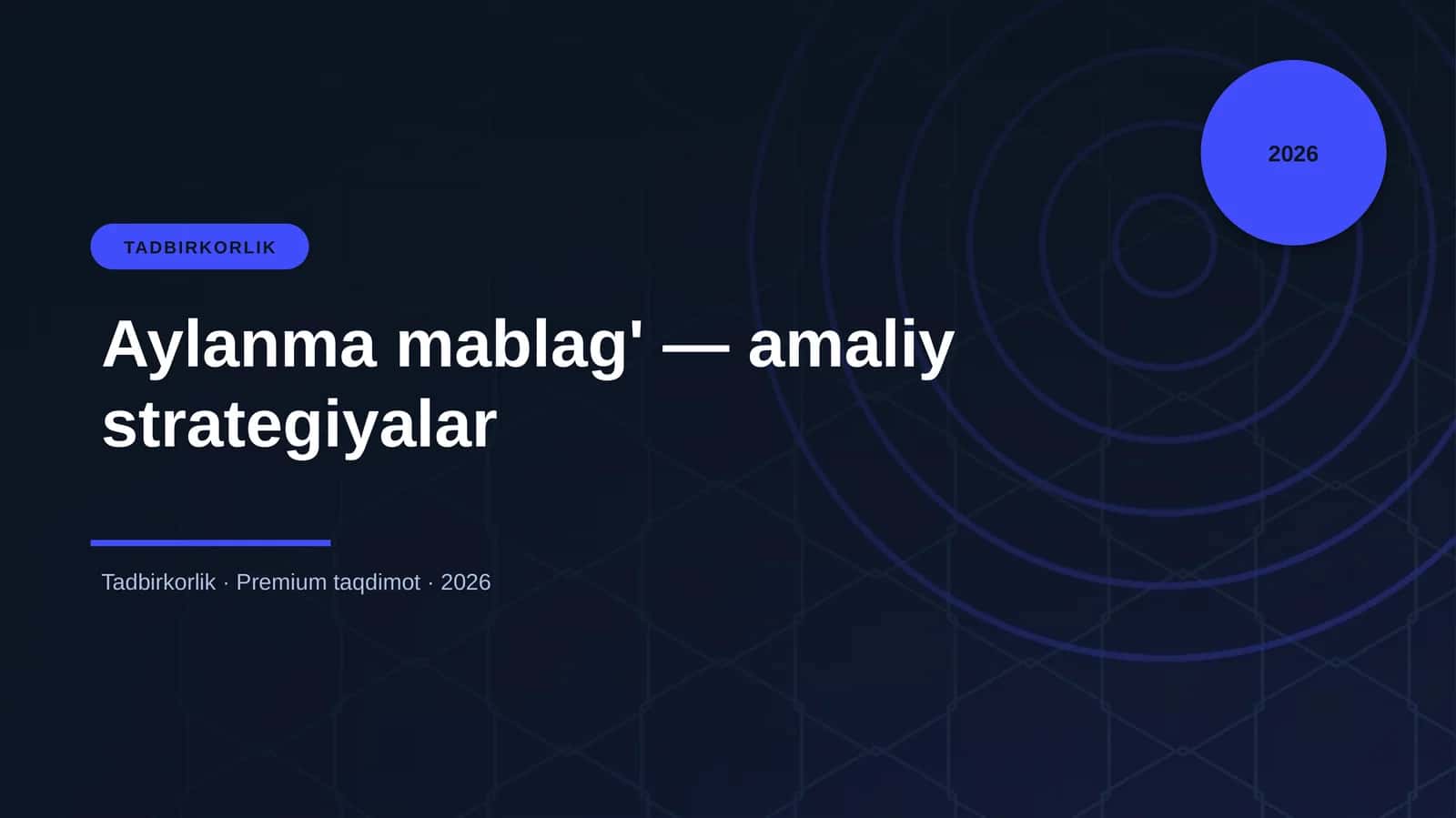 Aylanma mablag' — amaliy strategiyalar 1