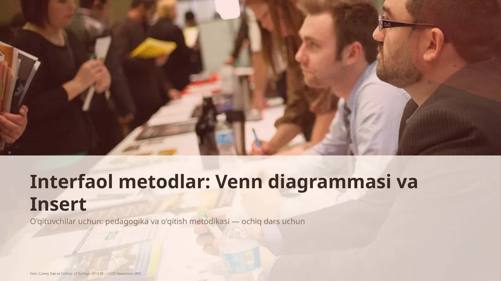 Interfaol metodlar: Venn diagrammasi va Insert 1
