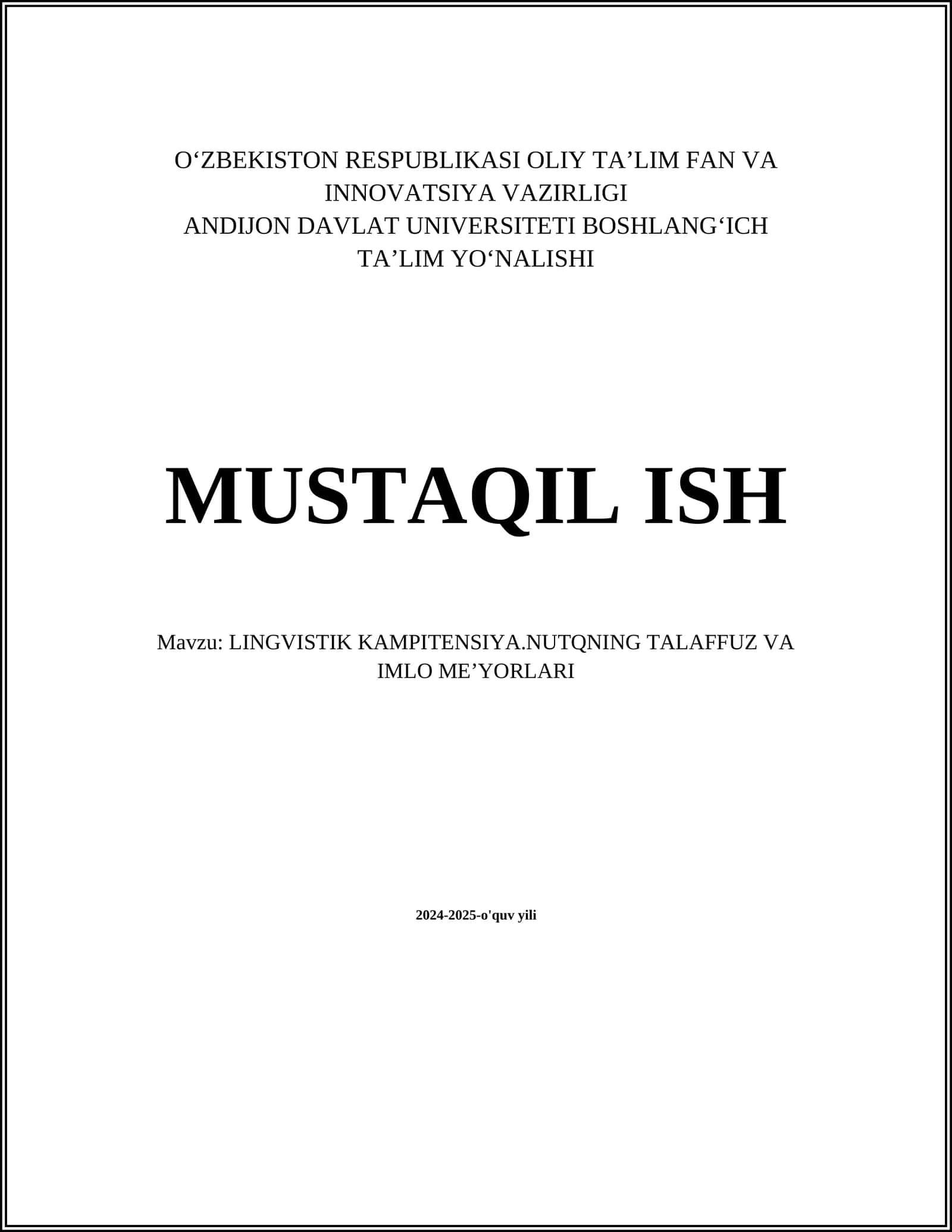 LINGVISTIK KAMPITENSIYA.NUTQNING TALAFFUZ VA IMLO MEʼYORLARI 1